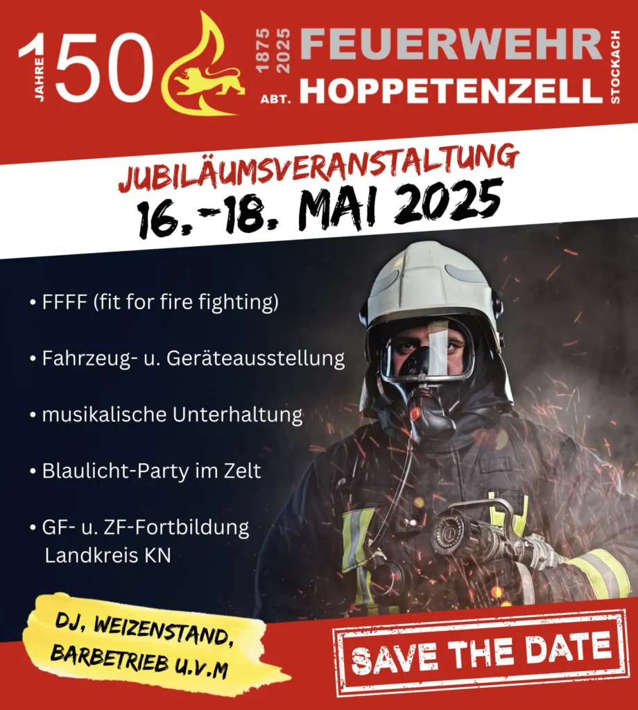 150 Jahre Feuerwehr Hoppetenzell Jubiläumsveranstaltung von 16.-.18.05.2025